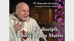 Sermon des vêpres : Le disciple, nourri de son Maître.