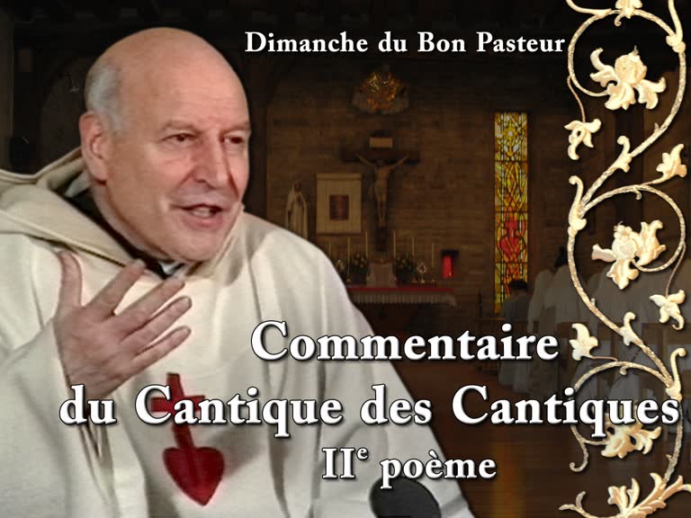 Sermon des vêpres : Commentaire du Cantique des cantiques, IIe poème.