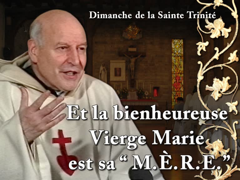 Sermon des vêpres : Et la bienheureuse Vierge Marie est sa “ M.È.R.E. ”