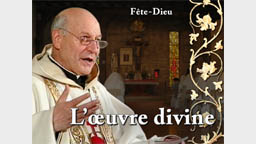 Sermon des vêpres : L’œuvre divine.