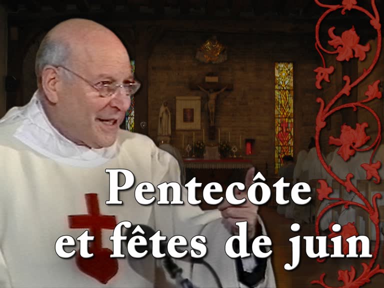 Pentecôte et fêtes de juin