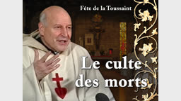 Sermon des vêpres : Le culte des morts.