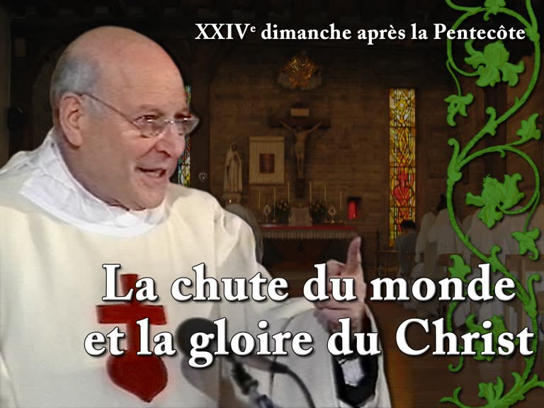 Sermon : La chute du monde et la gloire du Christ.