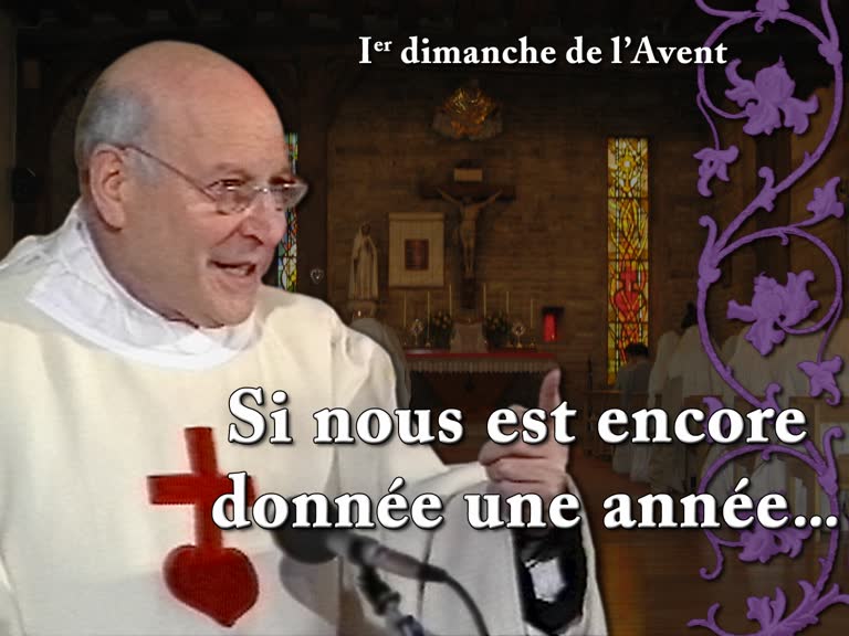 Sermon : Si nous est encore donnée une année…