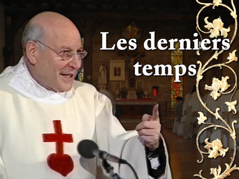 Les derniers temps