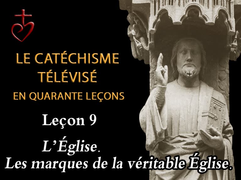 Leçon 9 : L’Église – I  (25 novembre).