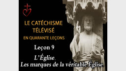 Leçon 9 : L’Église – I  (25 novembre).