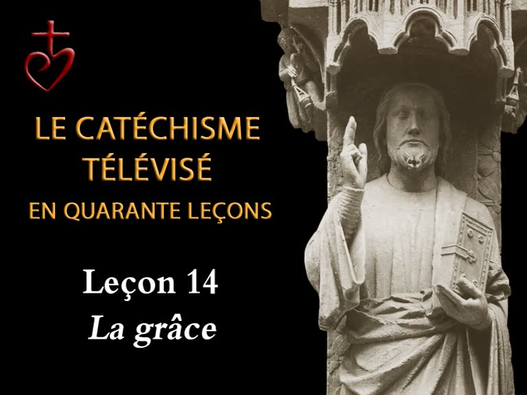 Leçon 14 : La grâce (1er janvier).