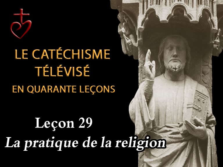 Leçon 29 : La pratique de la religion (16 avril).