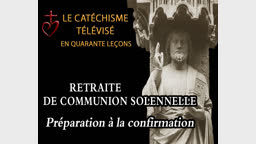 Lundi matin : Préparation à la confirmation.