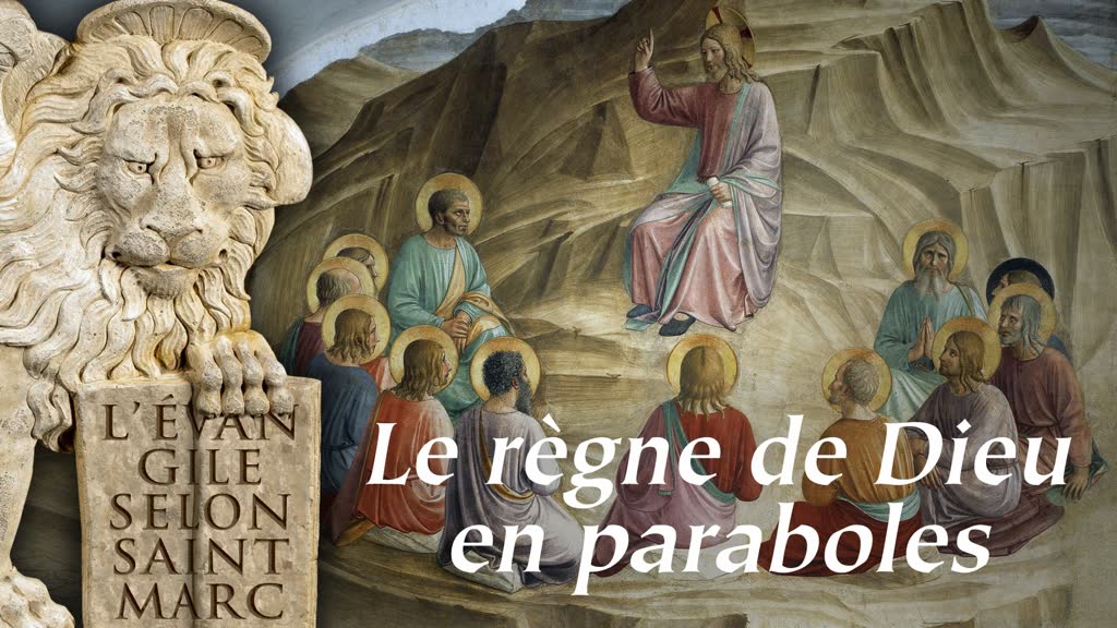 Le règne de Dieu en paraboles.
