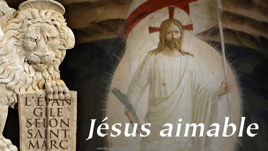 Sermon : Jésus aimable.