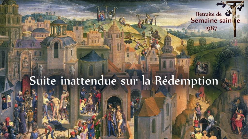 Suite inattendue sur la Rédemption.