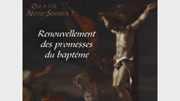 Renouvellement des promesses du baptême.