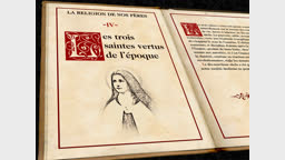 Les trois saintes vertus de l’époque.