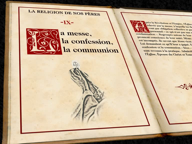 La messe, la confession, la communion.