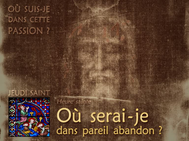 Heure sainte : Où serai-je dans pareil abandon ?
