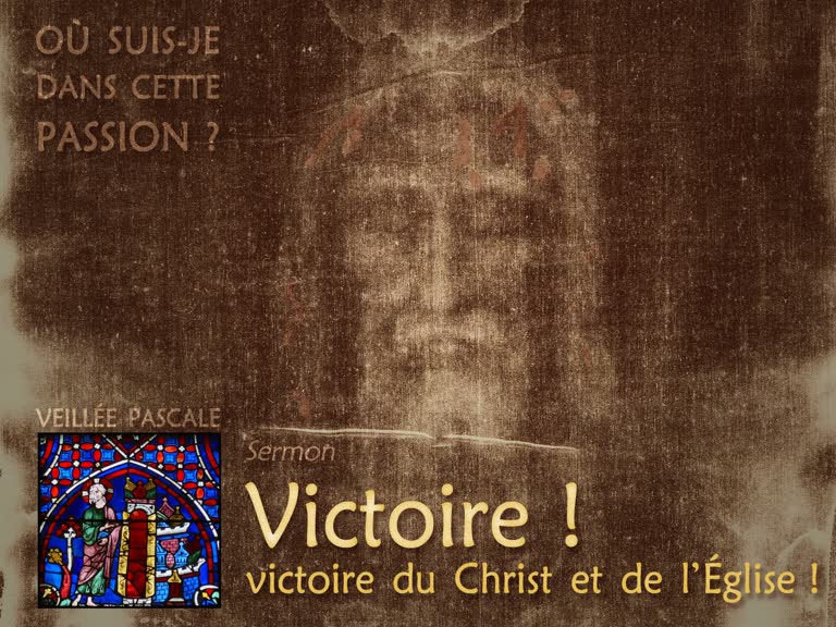Sermon : Victoire ! Victoire du Christ et de l’Église !