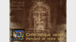 Sermon de clôture : Cette relique sacrée, étendard de notre salut.