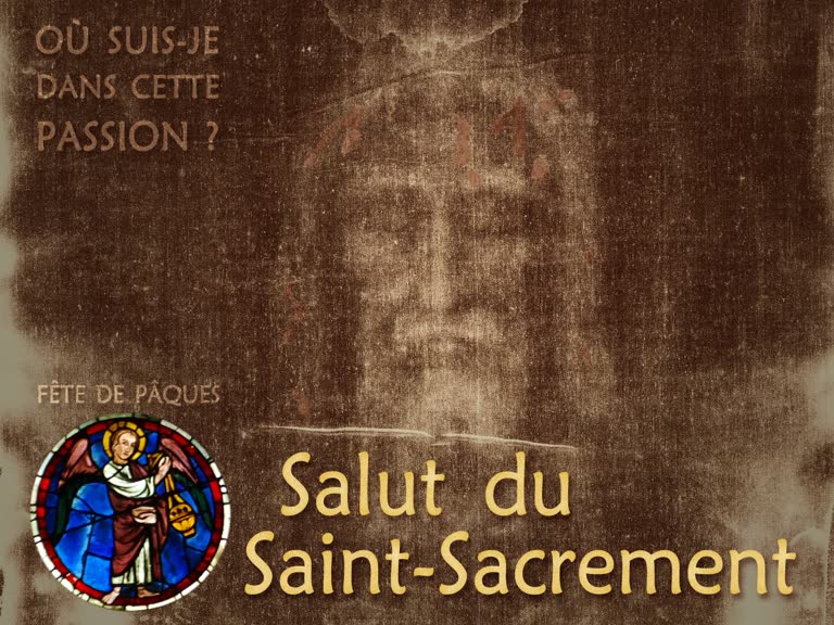 Salut du Saint-Sacrement.