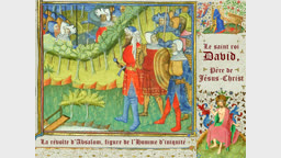 La révolte d’Absalom, figure de l’Homme d’iniquité.