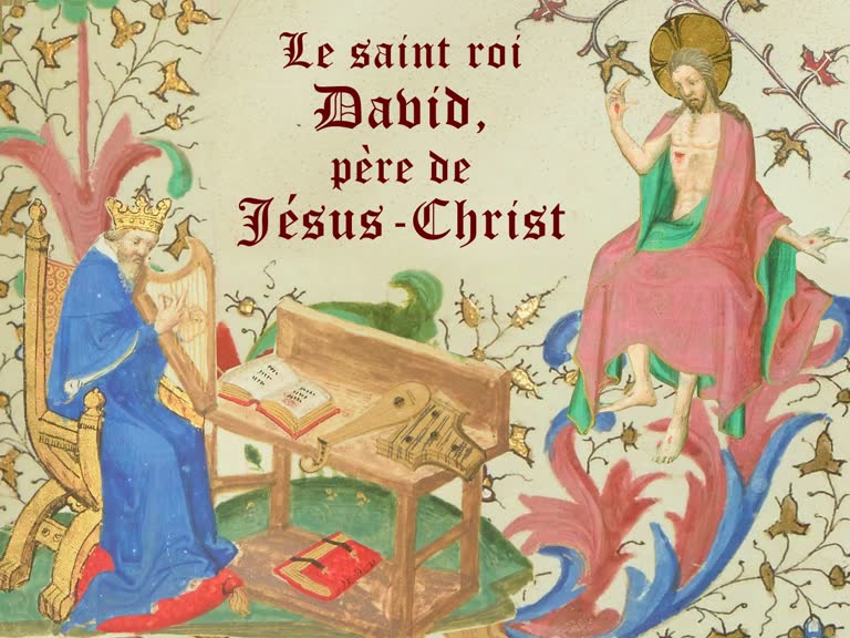 Le saint roi David, père de Jésus-Christ