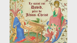 Le saint roi David, père de Jésus-Christ
