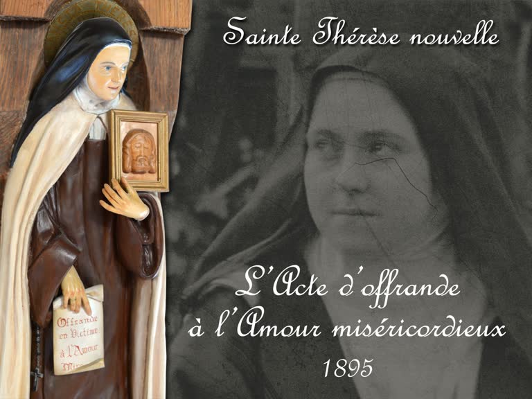 L’Acte d’offrande à l’Amour miséricordieux (1895).