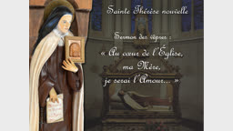 Sermon des vêpres : « Au cœur de l’Église, ma Mère, je serai l’Amour… »