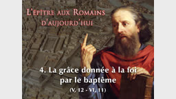 La grâce donnée à la foi par le baptême.