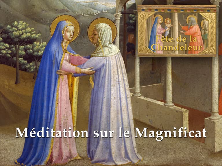 Méditation sur le Magnificat.