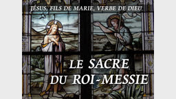 Le sacre du Roi-Messie.