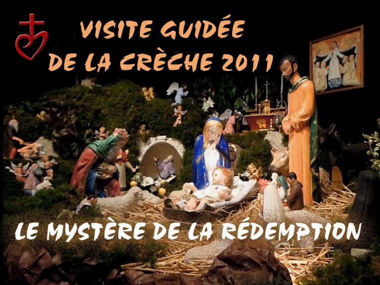 Visite guidée de la crèche 2011