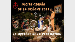 Visite guidée de la crèche 2011