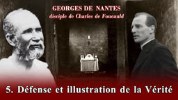 Défense et illustration de la Vérité.