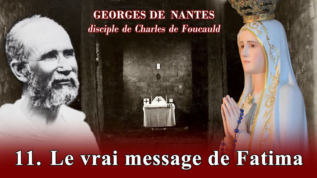 Le vrai message de Fatima.