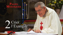 Crier l’Évangile.