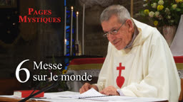 Messe sur le monde.