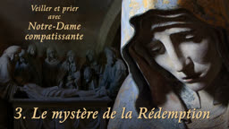 Le mystère de la Rédemption.