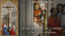 Le sacrement de l’Ordre