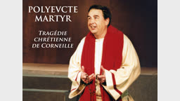 Tragédie chrétienne de Corneille.