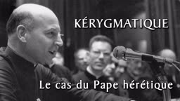 Le cas du Pape hérétique