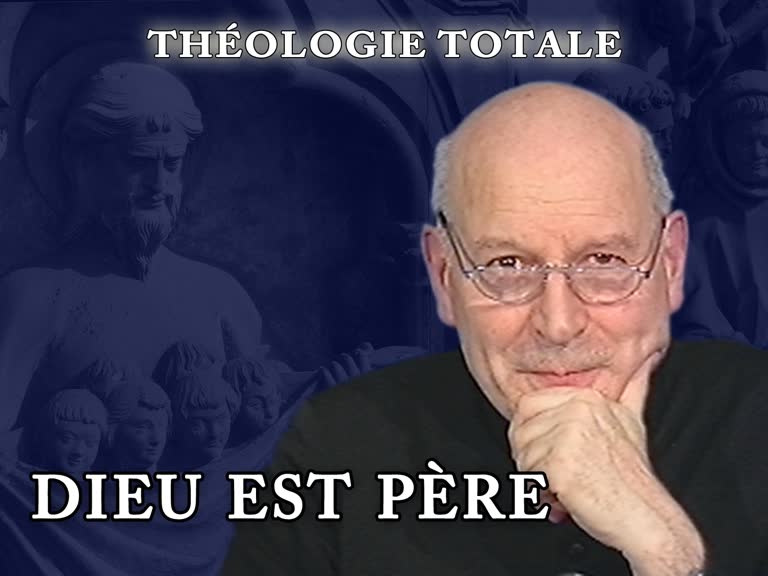 Dieu est Père