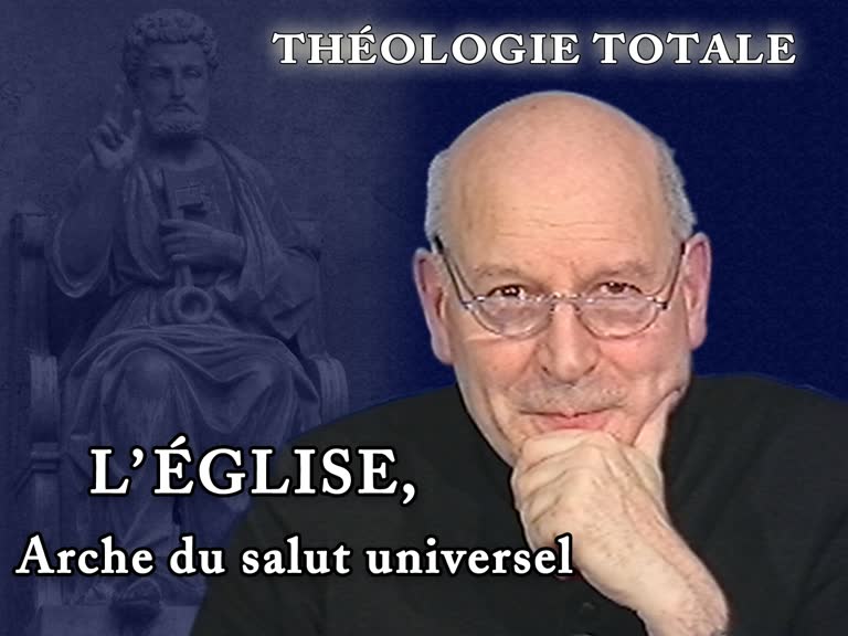 L’Église, arche du salut universel