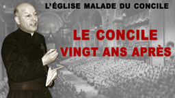 Le Concile, vingt ans après